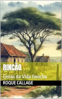 Livro Rincão: Cenas da Vida Gaúcha