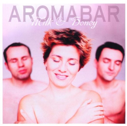 Aromabar - Milk & Honey - Zortam Music