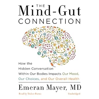 MindGut Connection How the Hidden Conversation