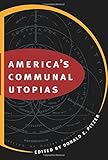 America's Communal Utopias