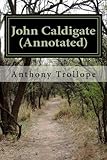 John Caldigate (Annotated)