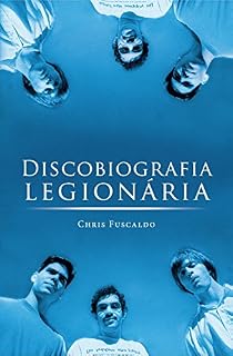 Livro Discobiografia legionária