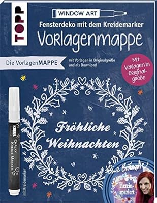 Vorlagenmappe Fensterdeko Mit Dem Kreidemarker Mit Vorlagen In Originalgrosse Von Bine Brandle Brandle Bine 9783772476952 Amazon Com Books