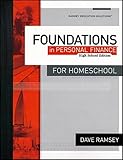 Foundations in Personal Finance Workbook High School Edition For Homeschool by Dave Ramsey Financial Peace Univeristy…