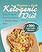 Ketogenic Diet for Beginners: Cookbook with Keto Meal Plan and Tasty Recipes for Lose Weight. Easy t by Michael Drennan