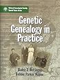 Genetic Genealogy in Practice