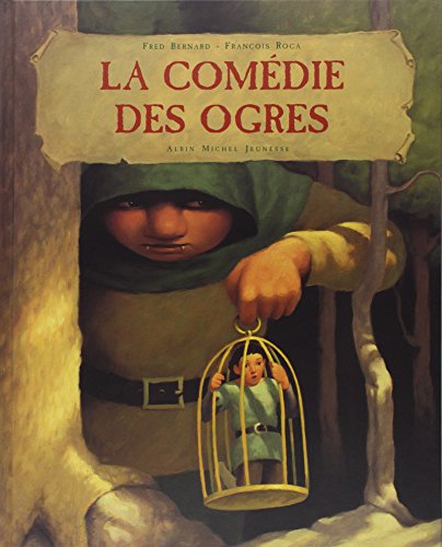 La  comédie des ogres