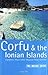 Corfu: The Rough Guide, First Edition by John Gill