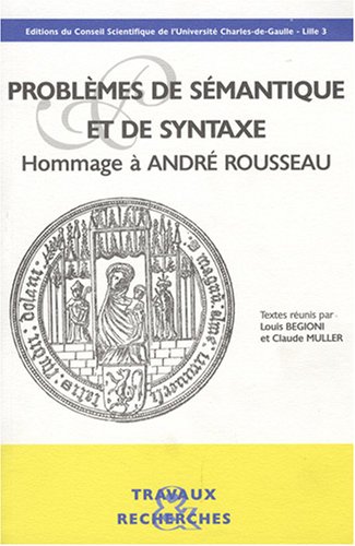 Problèmes de sémantique et de syntaxe