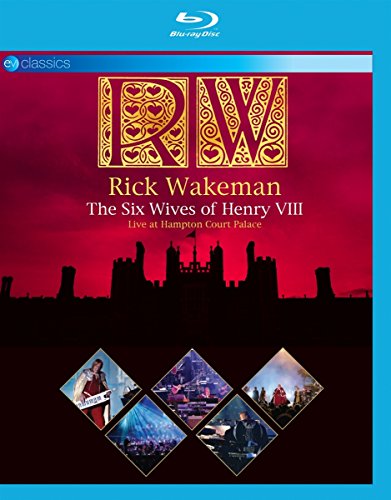Rick Wakeman - The Six Wives Of Henry Viii