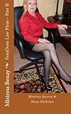 FemDom Law Firm - Part II: Mistress Jessica & Slave Nicholas (Volume 2)