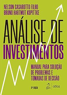 Livro Análise de Investimentos - Manual para Solução de Problemas e Tomadas de Decisão