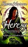 Heresy: A Catherine LeVendeur Mystery by Sharan Newman