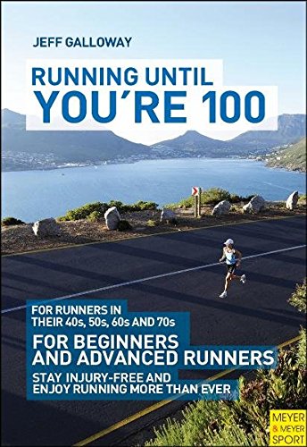 D.O.W.N.L.O.A.D Running Until You're 100, 3rd Ed<br />[T.X.T]