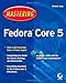 MasteringFedoraCore 5 by Michael Jang, John Downes