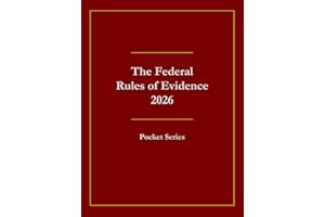 The Federal Rules of Evidence 2026: Pocket Series
