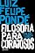 Livro Filosofia para corajosos