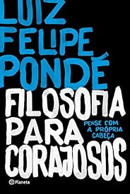 Filosofia para corajosos