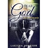 Dear God: Hear My Prayer