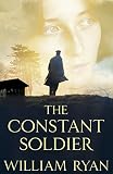 The Constant Soldier by Howard Hughes