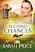 Second Chances: An Amish Retelling of Jane Austen's Persuasion (The Amish Classics) by Sarah Price