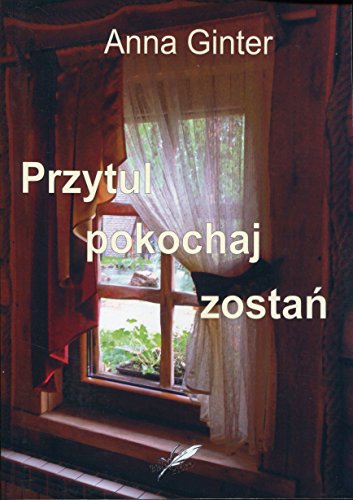 Przytul pokochaj zostan