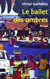 Le  ballet des ombres