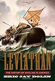 Leviathan: The History of Whaling in America