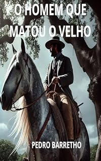 Livro O HOMEM QUE MATOU O VELHO