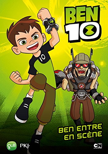 Ben 10, Tome 1 : Ben entre en scène by 