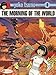 The Morning of the World (Yoko Tsuno) by 