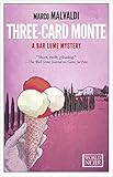 Three-Card Monte (The Bar Lume Mysteries Book 2) by Marco Malvaldi, Howard Curtis