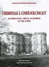 L' Hermitage à Condé-sur-L'Escaut