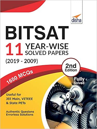 BITSAT 11 Year-wise Solved Papers