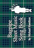 Bagpipe Sheet Music Song Book with Finger Positions