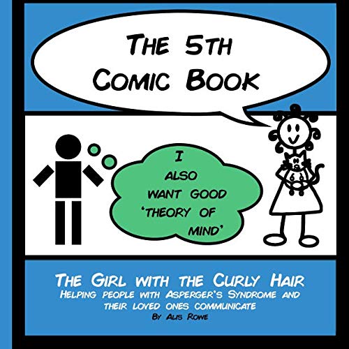 The 5th Comic Book: Theory of Mind (The Girl with the Curly Hair presents The Comic Books) (Volume 5 The 5th Comic Book: Theory of Mind (The Girl with the Curly Hair presents The Comic Books) (Volume 5