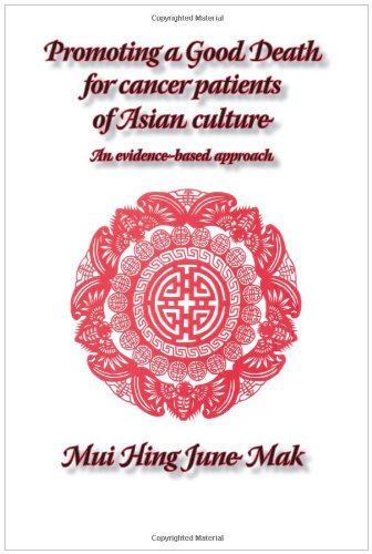 Download Promoting a good death for cancer patients of Asian culture: An evidence-based approach