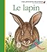 Le lapin by 