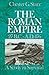 The Roman Empire 27 B.C.-A.D.476 by Chester G. Starr