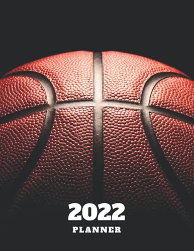 2022 Planner: At a glance Monthly & Weekly, Schedule Organizer January to December 2022 (12 Months) With Federal Holidays, Contact & Password Log pages, Basketball Cover, Large size 8.5