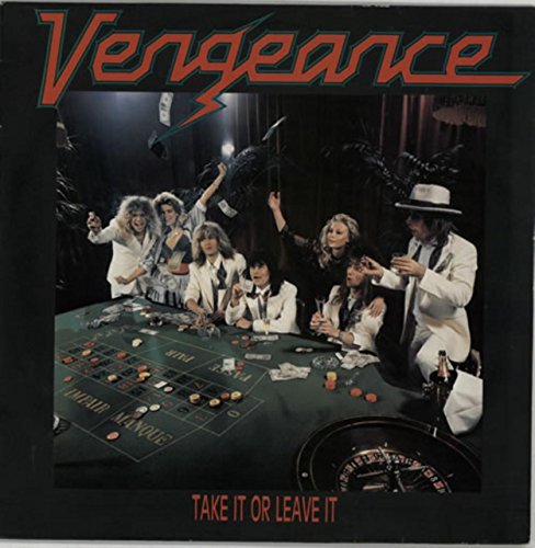 Vengeance - Take It Or Leave It - Zortam Music