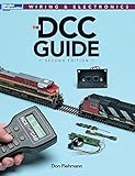 The DCC Guide, Second Edition (Model Railroader Books: Wiring & Electronics) by