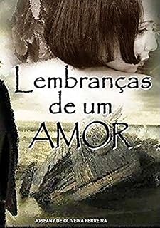 Livro Lembranças De Um Amor