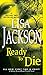 Ready to Die (An Alvarez & Pescoli Novel)