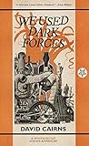 We Used Dark Forces: A Whitsuntide Science Adventure