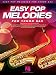 Easy Pop Melodies for Tenor Sax