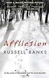 Front cover for the book Affliction by Russell Banks