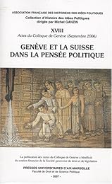 Genève et la Suisse dans la pensée politique
