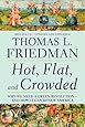Hot, Flat, and Crowded: Why We Need a Green Revolution - and How It Can Renew America, Release 2.0