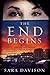The End Begins (The Seven Trilogy Book 1) by